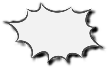 a black and white comic speech bubble