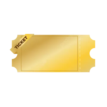 a gold ticket with the word ticket on it