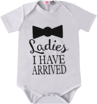 a white onesuit with black lettering that says babies have arrived