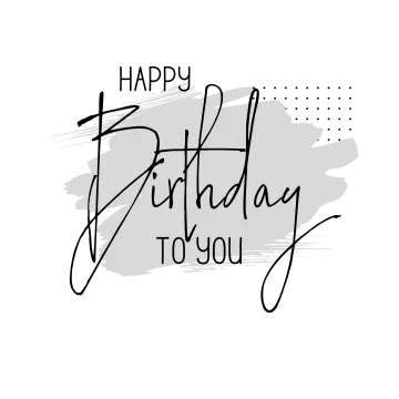 a black and white birthday card with the words happy birthday