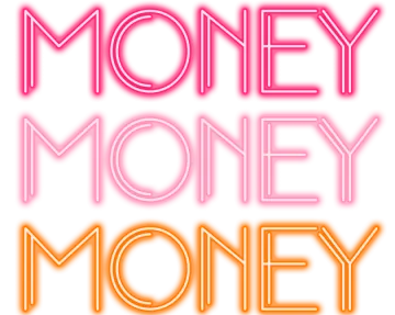 a neon sign with the words money, money and money