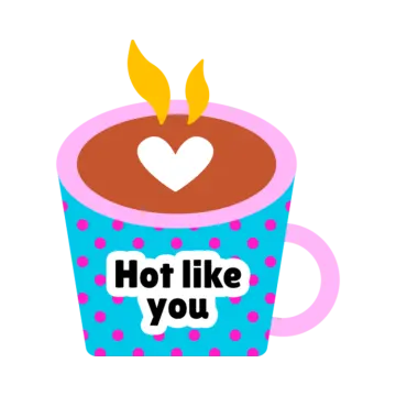 a cup with a heart on it that says hot like you