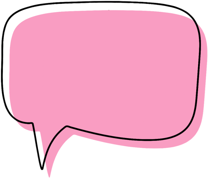 a pink speech bubble on a white background