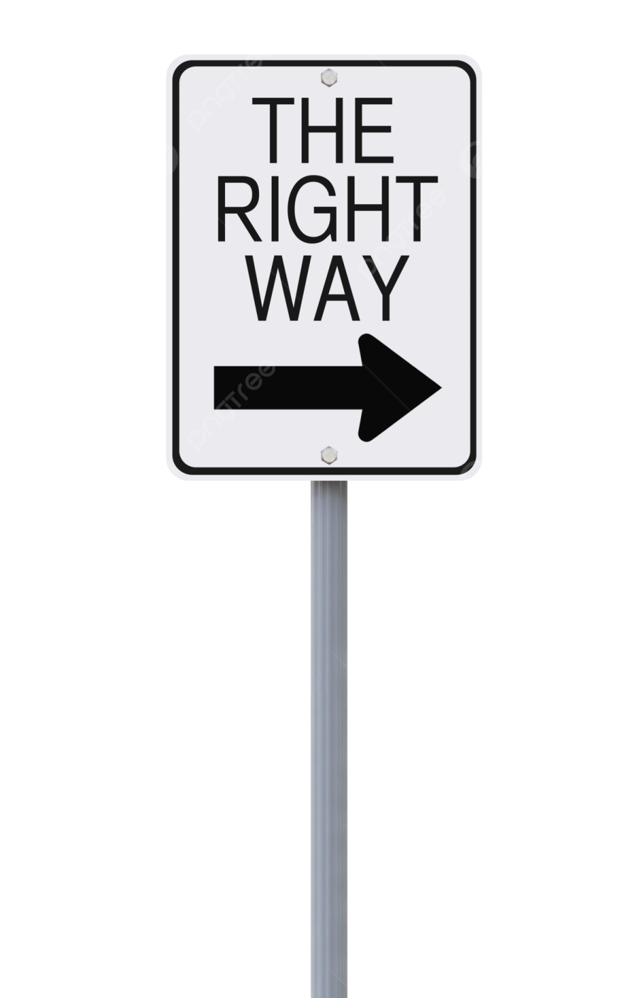 a sign that says the right way