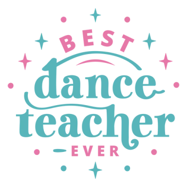 best dance teacher ever