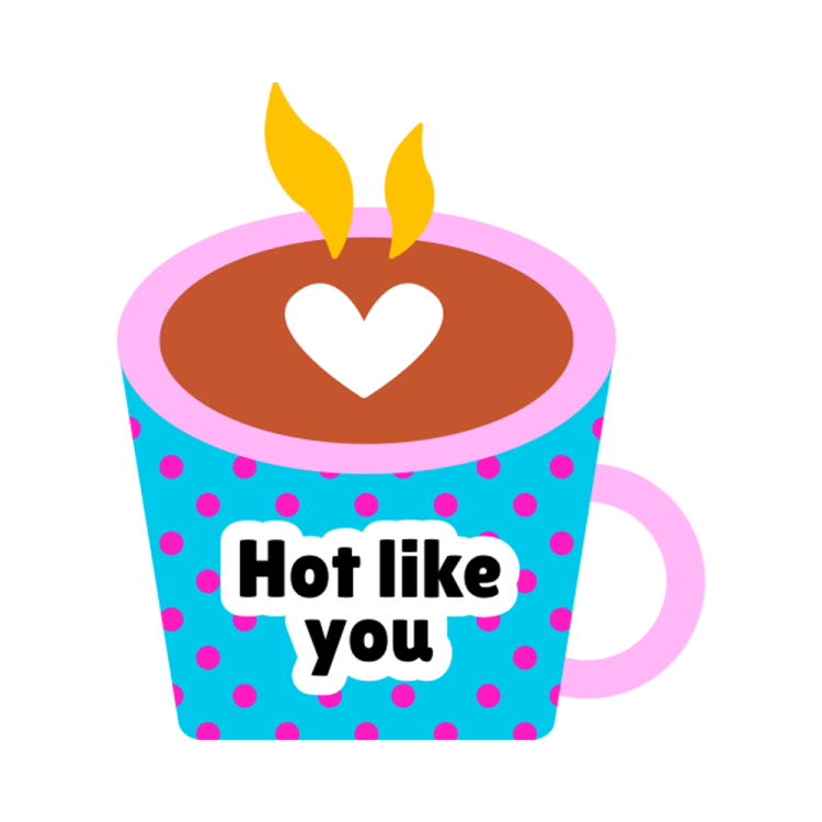 a cup with a heart on it that says hot like you